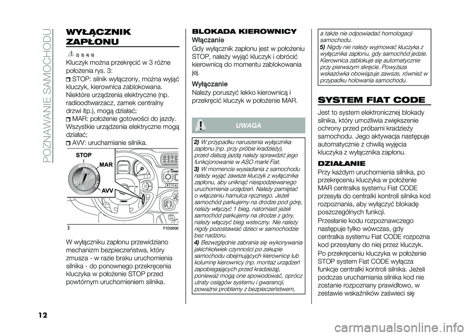 FIAT PANDA 2020  Instrukcja obsługi (in Polish) �����8�@�%�@�8�E�7��;�@�?��+�S��C�*
�� ����*�����
�������
�G�E �D�E �H�E �F�E
�)������
 �
��!�� ����	�
�����" � �K ���!��	
���$��!�	��� ���� �K�1 �