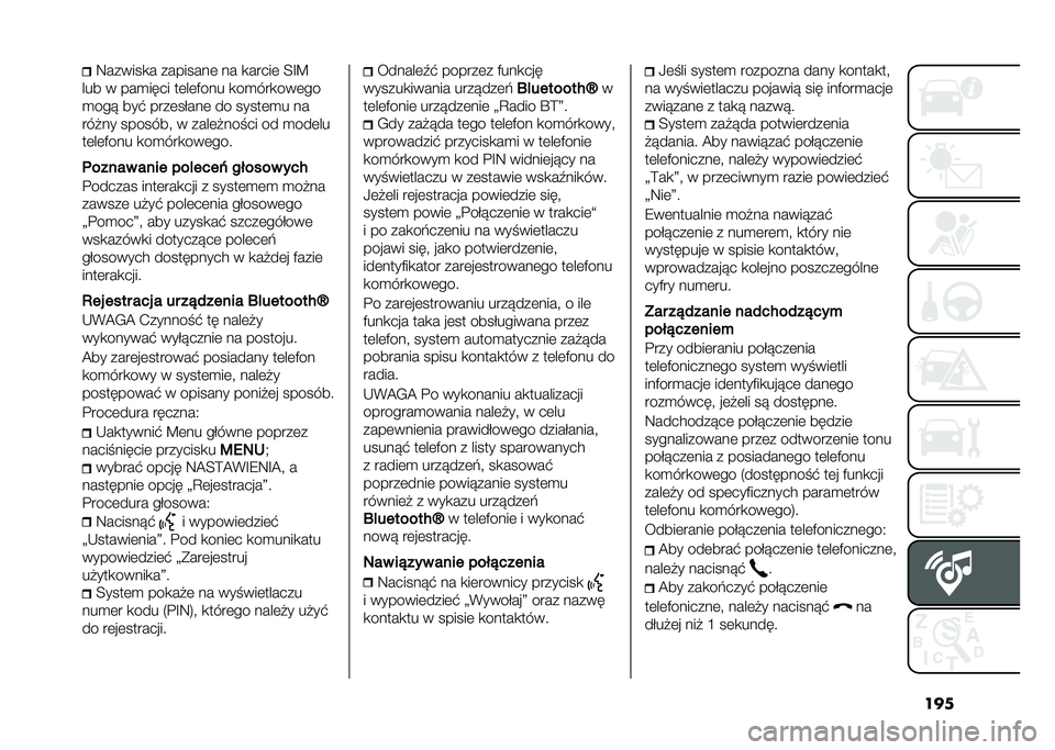 FIAT PANDA 2020  Instrukcja obsługi (in Polish) ����8������
� ��������	 �� �
�����	 �;�E�?
��� � ���
���� ��	��	�&��� �
��
���
���	��
�
��� ���" ����	��$���	 �� �����	�
� ��
���!��