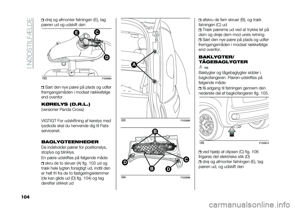 FIAT PANDA 2020  Brugs- og vedligeholdelsesvejledning (in Danish) ��"��*�@�� �5�"�0��=�0��#
��� �
�	�� �� ��������	 ��������� �:�#�;� ���
�!��	�� ��
 �� ��
����� �
�� ���
��7��8�8�B�=� �� �
�� ��� �!��	� �!