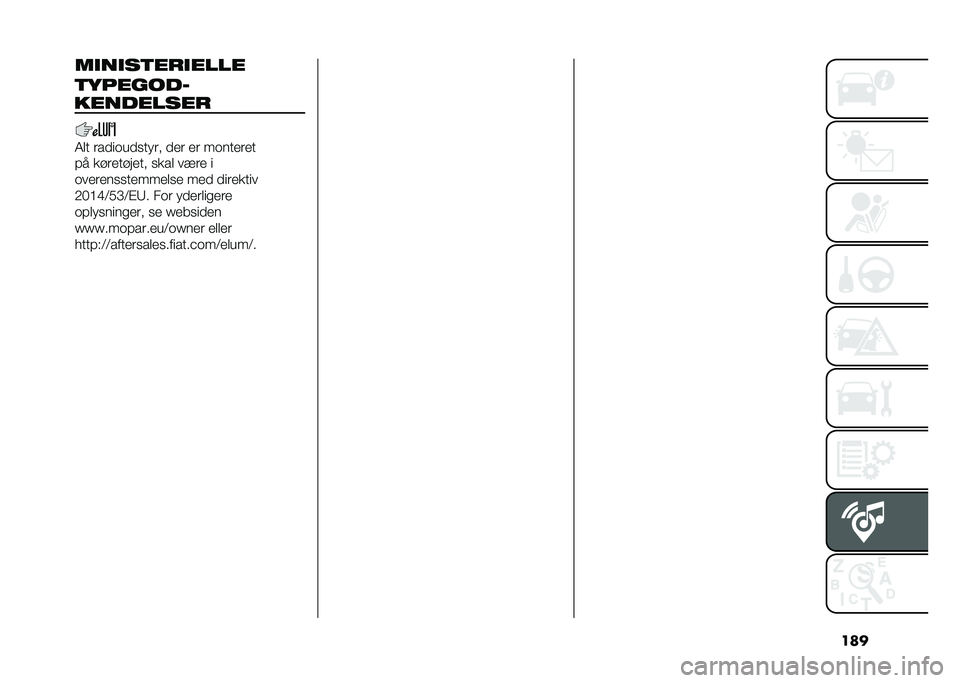 FIAT PANDA 2020  Brugs- og vedligeholdelsesvejledning (in Danish) ����������������
��������-
��������� �7�
� �	��
����
����	� �
��	 ��	 ������	��
�!� ���	������� ����
 ���	� �
����	��������