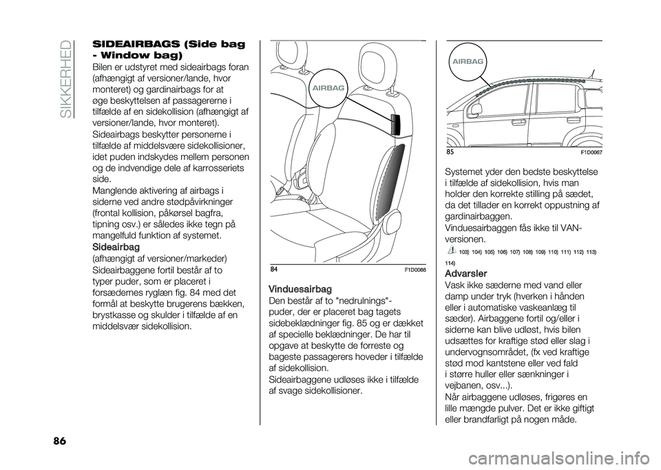 FIAT PANDA 2021  Brugs- og vedligeholdelsesvejledning (in Danish) �� �"�3�3�#�8��#�
��	 ����������� �(��
�1� ���
�- �,�
��1�.�6 ����*
�1��
�� ��	 ��
����	�� ���
 ���
����	���� ���	��
�:��������� �� ���	�