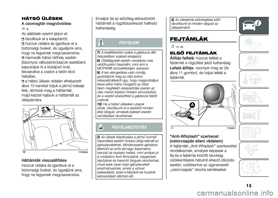 FIAT PANDA 2020  Kezelési és karbantartási útmutató (in Hungarian) ������� �(�����
�/ �+��%���
��� ���
��8�$�����
�G�H
�)� ����$�$���	 ������� ������ ���. ������ ���"�	 �� � �	���������%��*
�
�!���"�