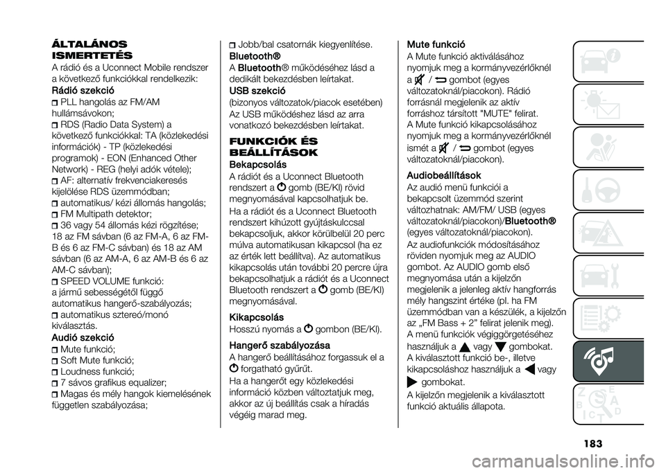 FIAT PANDA 2020  Kezelési és karbantartási útmutató (in Hungarian) �������
����!�
����������
�) �����% �� � �I������� �:��$��� ��������
� �	�����	���( �&�"��	���%�	�	�� �������	����	�.
�;��#��! ��