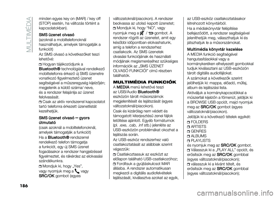 FIAT PANDA 2020  Kezelési és karbantartási útmutató (in Hungarian) ��:�I�9�A�<�:�D�N�<�)
���	 �#����� ����� �	�� �� �1�:�)�2�5 �@ �	�� ��&�&
�1�E�A�3��5 ������� �
� �������� ������� �
�	����������	�$���5�
�2��