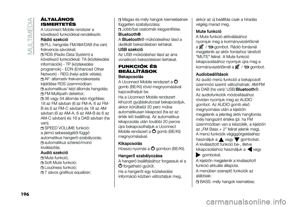 FIAT PANDA 2020  Kezelési és karbantartási útmutató (in Hungarian) ��:�I�9�A�<�:�D�N�<�)
���	 ����
����!�
����������
�) �I������� �:��$��� �������� �
�	�����	���( �&�"��	���%�	�	�� �������	����	�.
�;��#��!