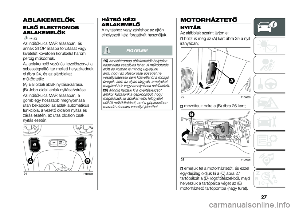 FIAT PANDA 2020  Kezelési és karbantartási útmutató (in Hungarian) ��
�
�&��
������)�
����) �������!��!�
�
�&��
������)�
�E�M�H �J�F�H
�)� ���� ��%�	�"��� �:�)�2 �������$��� ��
�����	 �E�A�3� ������$� �&���� 