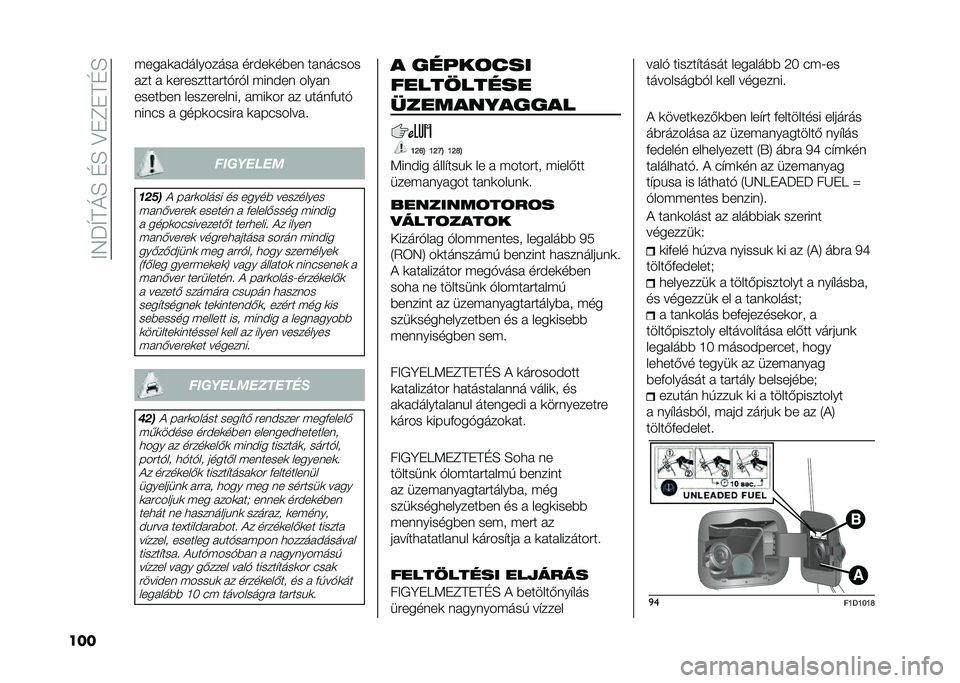 FIAT PANDA 2021  Kezelési és karbantartási útmutató (in Hungarian) ��<�4�P�W�A�N�E��D�E��>��C��A�D�E
��� � ����	���������� ��#���	��%�� ��������
��� � �	��#�������#��"�#�"� � ����� �����
�����%�� ����