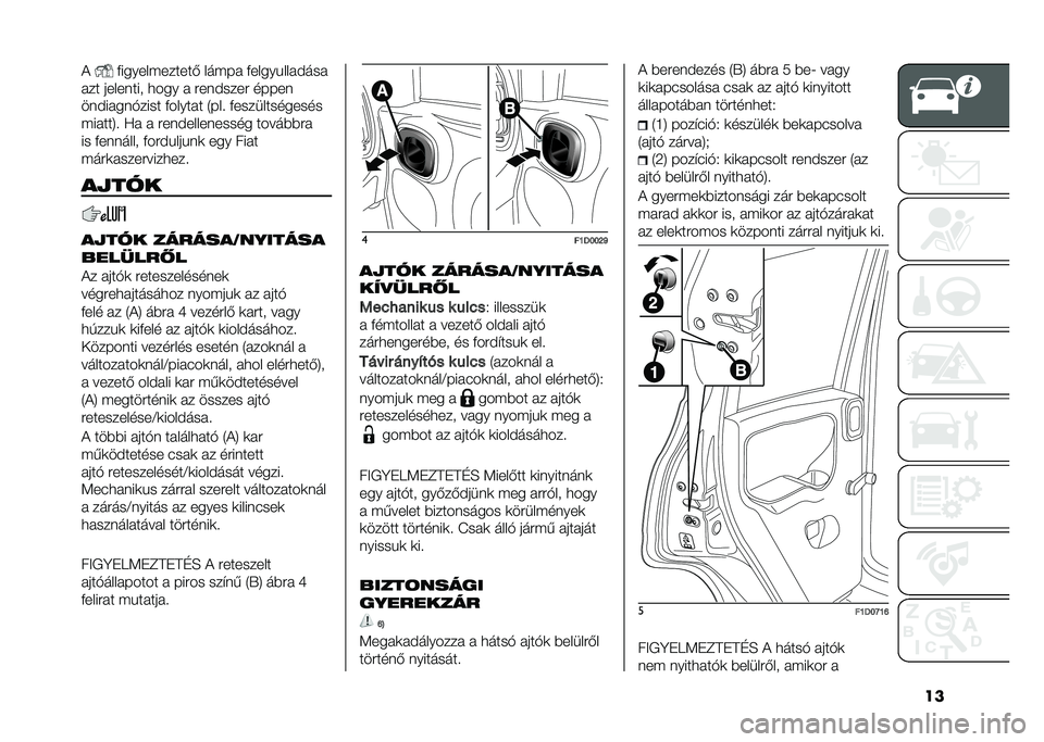 FIAT PANDA 2021  Kezelési és karbantartási útmutató (in Hungarian) ���) �&������ ������( ��� �� �&�����!�������
��� �������� �
��� � �#�������# �����
��������"���� �&������ �1��� �&�������