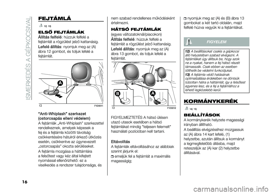 FIAT PANDA 2021  Kezelési és karbantartási útmutató (in Hungarian) ��<�E�:��2���P�D�E��)��+�D���3�L�E�<�>�)�9
��	 ���*�����
�E�J�H �E�G�H
����) ���*������
�>���&��� ������� �. �
����!�	 �&���&��� �
�&����� ��� �