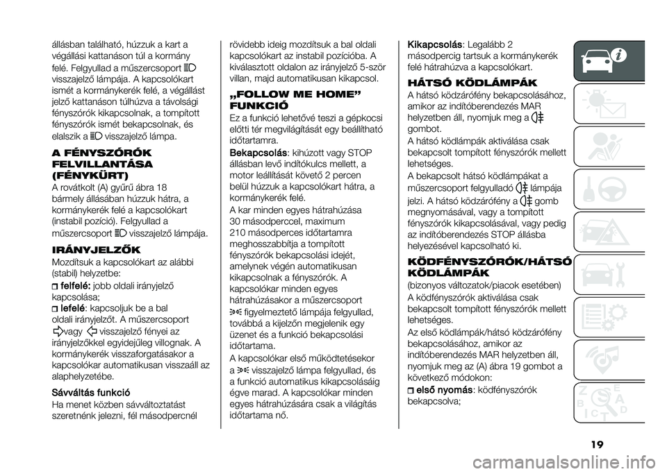 FIAT PANDA 2021  Kezelési és karbantartási útmutató (in Hungarian) ��������%�� ������
���"� �
����!�	 � �	��#� �
��������� �	��������� ��� � �	��#� ���
�&���� ������!���� � � �����#������#�
��