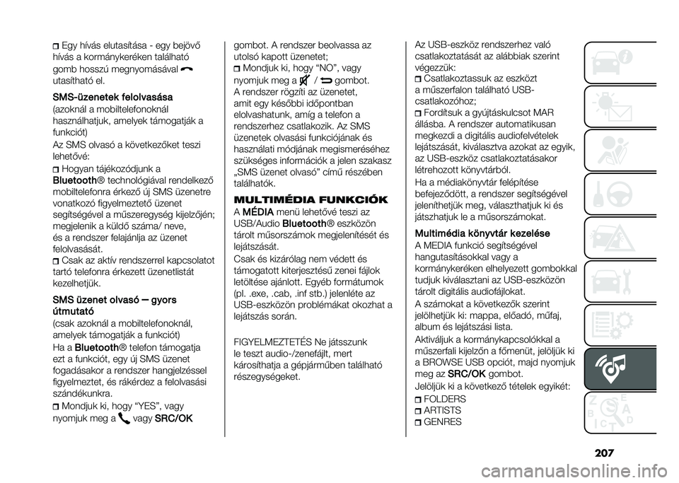 FIAT PANDA 2021  Kezelési és karbantartási útmutató (in Hungarian) ���
��� �
�$��� ���!����$���� �8 ��� �%�����(
�
�$��� � �	��#� ����	��#��	�� ������
���"
��� �% �
����� � ������ ������ �!����$��
���
