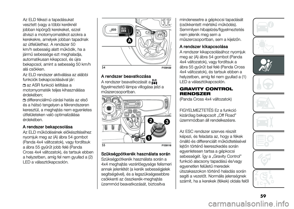 FIAT PANDA 2021  Kezelési és karbantartási útmutató (in Hungarian) ���)� ��9�P �&��	��� � ��������!�	��
�������� �1���� � ���%�%� �	��#��	���
���%�%�� �	����#��(�5 �	��#��	��	��� �����
������� � � ��