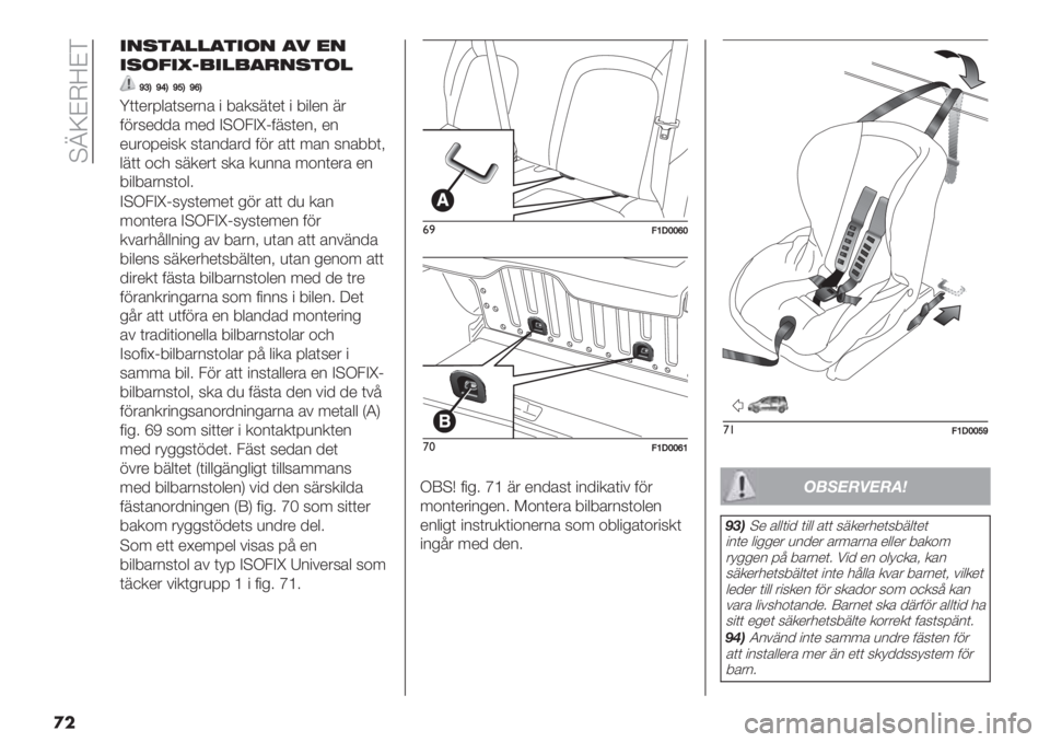 FIAT PANDA 2019  Drift- och underhållshandbok (in Swedish)  A_YCJZCF
�
�
7-89,55,972- ,! 4-
782A7DE1751,6-8925
_YZ_]Z_[Z_^Z
]((*&=$’(6*&2’ " 9’.68(*( " 9"$*2 8&
01&6*//’ 7*/ BAK3BlE086(*2? *2
*)&+=*"6. 6(’2/’&/ 01& ’(( 7’2 62