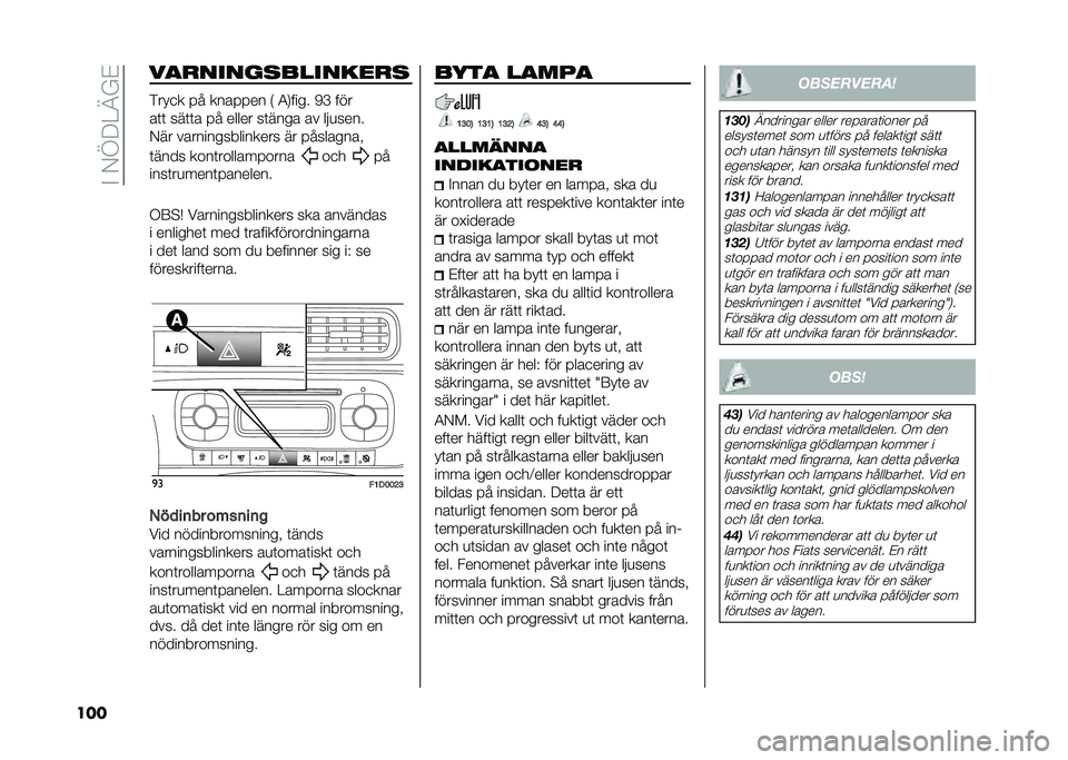 FIAT PANDA 2020  Drift- och underhållshandbok (in Swedish) ��#��-�A�9�4�@�%�$
��� ��
����� ���������
����
� �� ������� �* �3�.���� �/�B ���
��	�	 ���	�	� �� ����� ��	���� �� ���
����
�-�� ���
