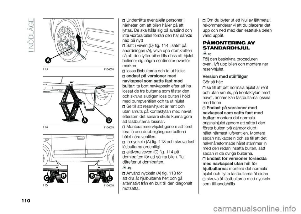 FIAT PANDA 2020  Drift- och underhållshandbok (in Swedish) ��#��-�A�9�4�@�%�$
��� ���
�"�8�1�9�9�C�>���
�"�8�1�9�9�C�<���
�"�8�1�9�9�C�? �6�������	�	� �����	�
���� �������� �
������	�� �� ��	�	 ����� ���