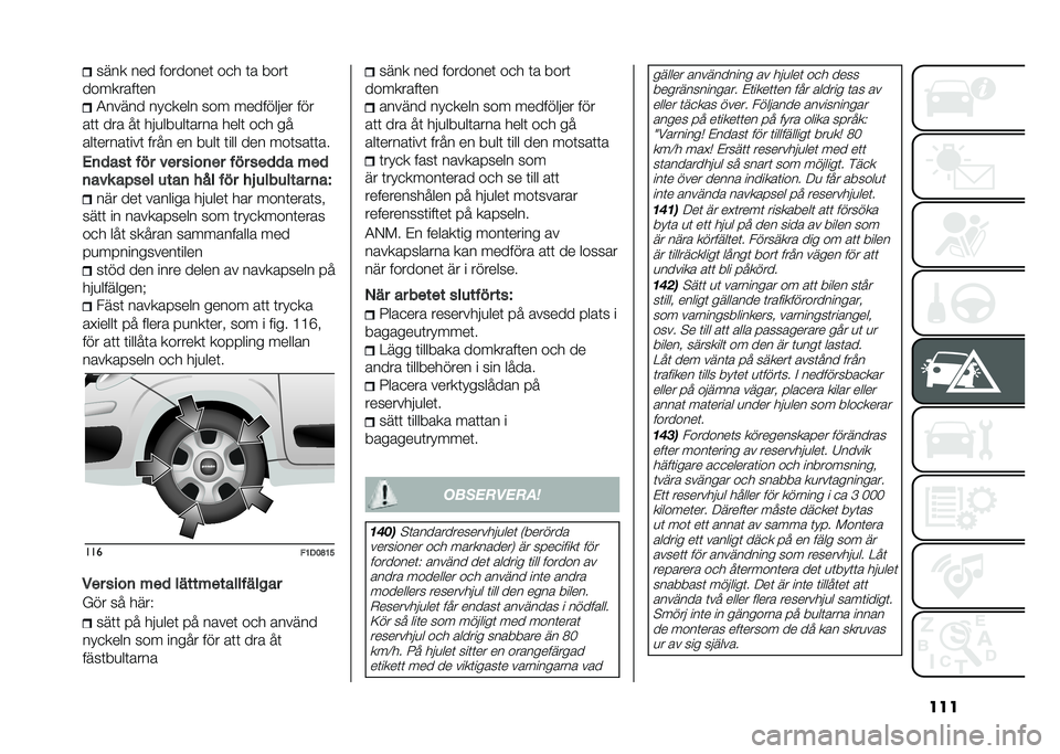 FIAT PANDA 2020  Drift- och underhållshandbok (in Swedish) ������� ��� ��������	 ��
� �	� ����	
��������	�� �3����� ���
���� ��� ��������� ���
��	�	 ��� ��	 ���
���
��	���� ����	 ��
�