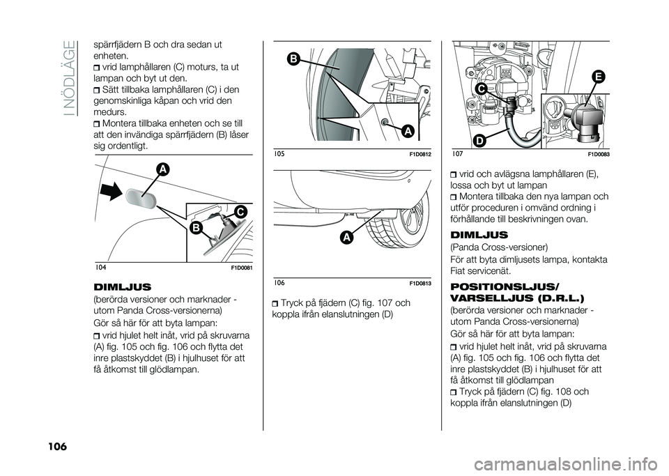 FIAT PANDA 2021  Drift- och underhållshandbok (in Swedish) ��#��-�>�9�4�C�%�$
���	 ������������ �7 ��
� ��� ����� �
�	
�����	���
���� ������������ �*�B�. ���	�
���  �	� �
�	
������ ��
� ���	 �
�	