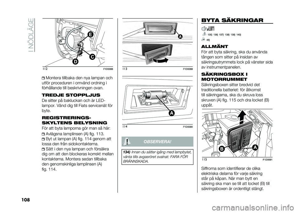 FIAT PANDA 2021  Drift- och underhållshandbok (in Swedish) ��#��-�>�9�4�C�%�$
��� ���
�"�8�1�9�9�D�D����	��� �	������� ��� ��� ������ ��
�
�
�	��� ����
���
��� � ������ ������� �
����������