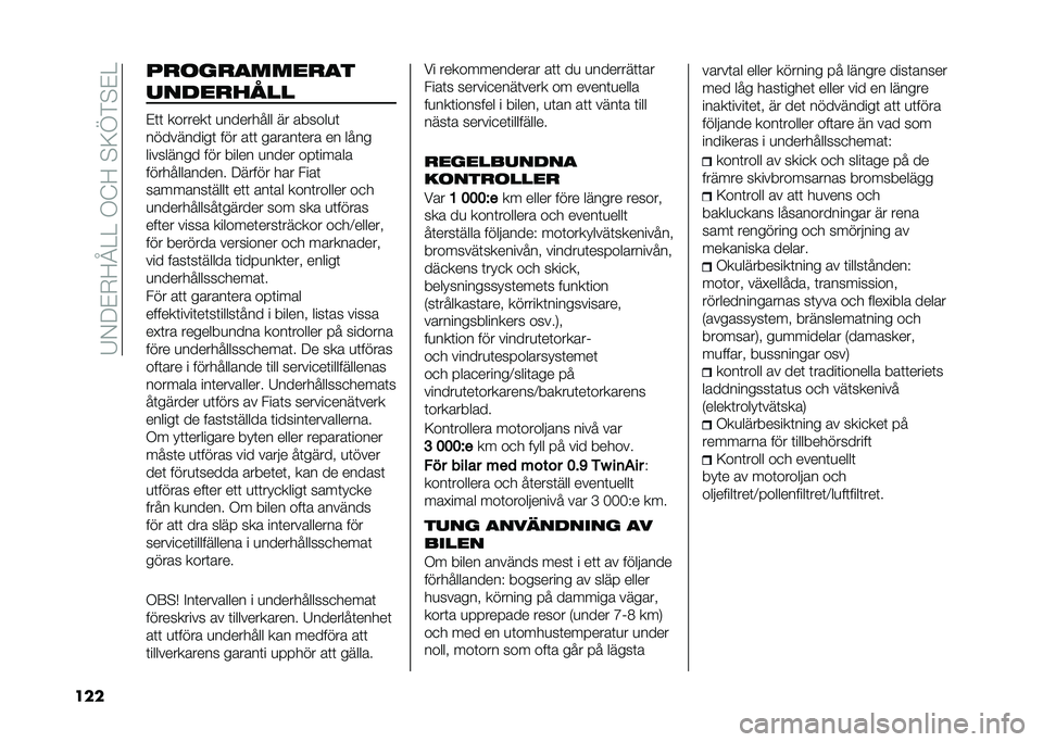 FIAT PANDA 2021  Drift- och underhållshandbok (in Swedish) ��6�-�9�$�+�?�M�4�4��,�B�?��"�<�>��"�$�4
��� ���� ��
�����
�
�������!��
�$�	�	 �������	 �
�������� �� ������
�	
����������	 ��� ��	�	 ����