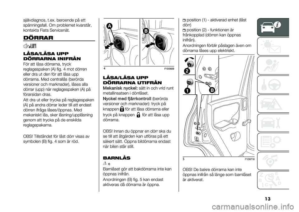 FIAT PANDA 2021  Drift- och underhållshandbok (in Swedish) ���������������  �	���!� �������� �� ��	�	
�������������� �,� ���������	 ������	��� 
����	���	� ����	� �"�����
����	�
���