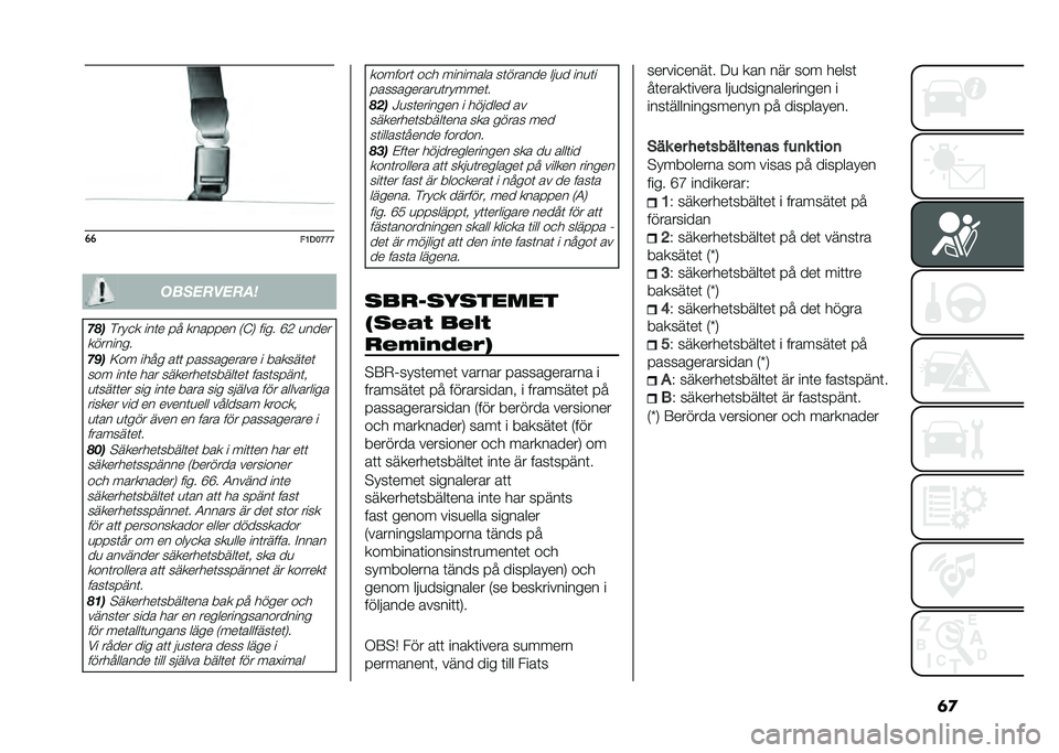 FIAT PANDA 2021  Drift- och underhållshandbok (in Swedish) �	�
��
�"�8�1�9�C�C�C����������	
�������
� ���	� �� ������� �*�B�. ���� �F�1 �
����
��������
����<�� ���� ��	�	 ����������� � ���