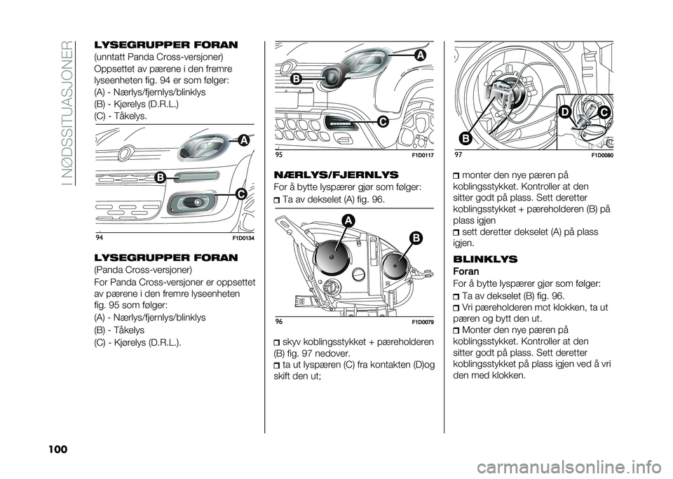 FIAT PANDA 2020  Drift- og vedlikeholdshåndbok (in Norwegian) ��"���?� �4�4�"�6�9�8�4�<�)��#�(
��� ��!����
�����
 � ��
��
�������� ����� �@��
���2������
����*
�)�������� �� ������ � ��� ������
�