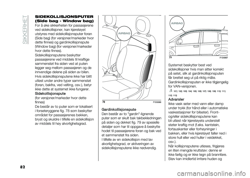 FIAT PANDA 2020  Drift- og vedlikeholdshåndbok (in Norwegian) ��4�"�5�5�#�(�:�#�6
�� �������������������
�%��/�.� ���4 �# �*�/�,�.��8 ���4�
��
� �
 ��� ����������� ��
� ������������
��� ������
�