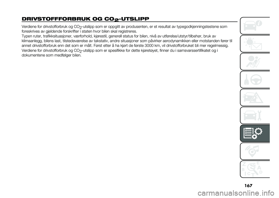 FIAT PANDA 2021  Drift- og vedlikeholdshåndbok (in Norwegian) ��	�

��
������ � � ��
��
�� �� �"�
�E�#������� �������� ��
� �������
���
����� �
� �C�(
�,�1������� ��
� �� �
������ �� ���
�����