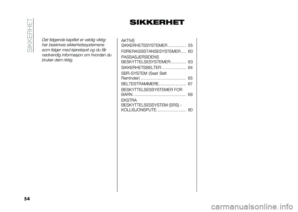 FIAT PANDA 2021  Drift- og vedlikeholdshåndbok (in Norwegian) ��4�!�5�5�"��:�"�6
�� ������
���
��� �������� �������� �� ������ �������%
��� ��������� �������������������
��
� �����