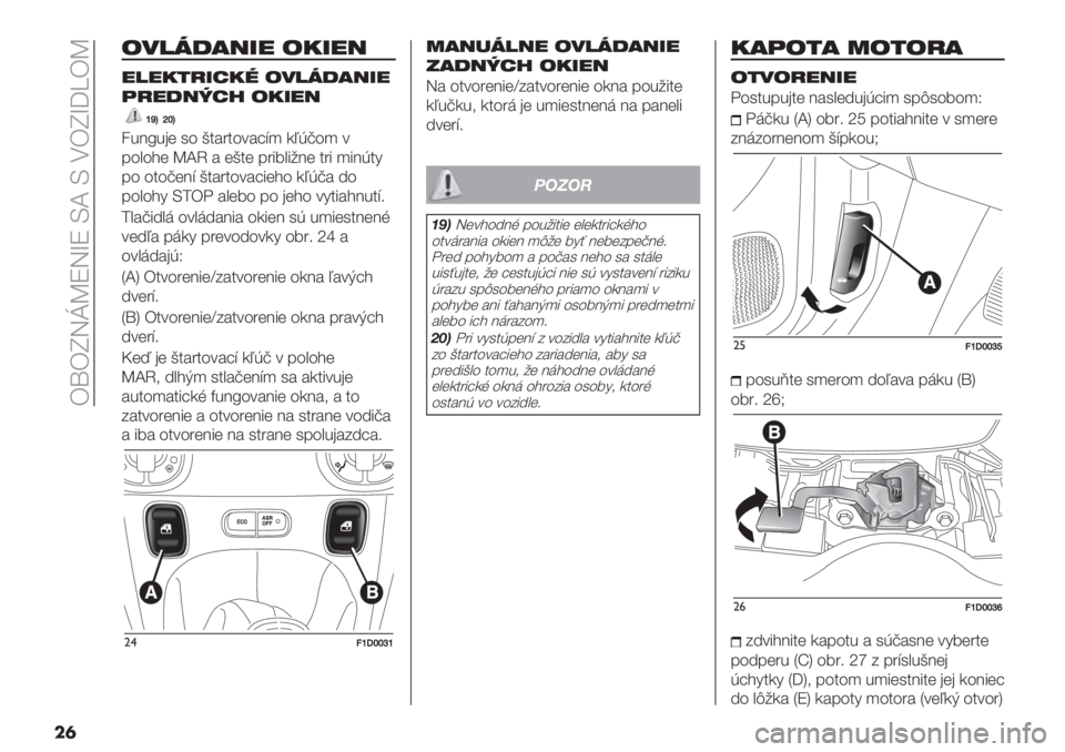 FIAT PANDA 2019  Návod na použitie a údržbu (in Slovak)  F{FhRibWRkW Lc L KFhk_\Fb
��	
.2<783456 .F564
6<6F>=5DFG .2<783456
-=684@DE .F564
hpkmik
7%9!%’( 04 E$#"$4*#=A) -MG@4) *
<4&4?( bcQ # (E$( <"13&1/9( $"1 )19G$2
<4 4$4@(9A E$#"$4*#=