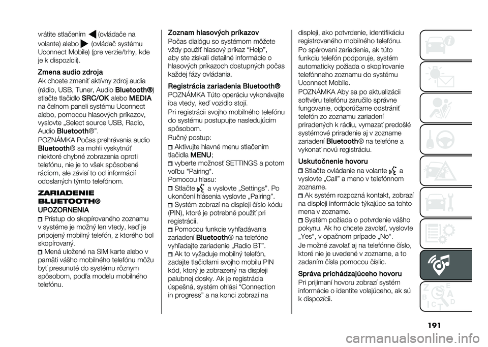 FIAT PANDA 2020  Návod na použitie a údržbu (in Slovak) ����������	 �����!�	��"�
 �1�������!�	 ��
�������	�4 ���	�� �1�������! �����%�
�
�B�����	�� �C�����	�4 �1���	 ��	����	�F��� �� ���	
��