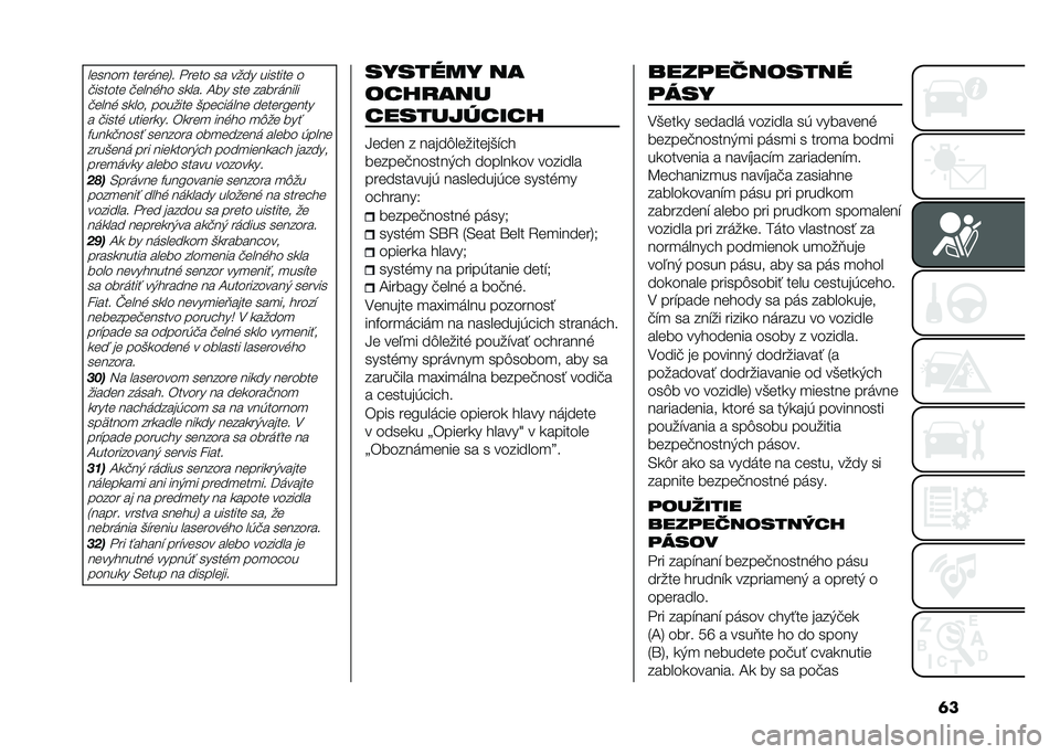 FIAT PANDA 2020  Návod na použitie a údržbu (in Slovak) �	���	����
 ��	��%��	�4� ���	�� �� ���� �������	 �
�!������	 �!�	���%� � ����� �D�� ���	 ����������!�	���% ����� �������	 �&��	����