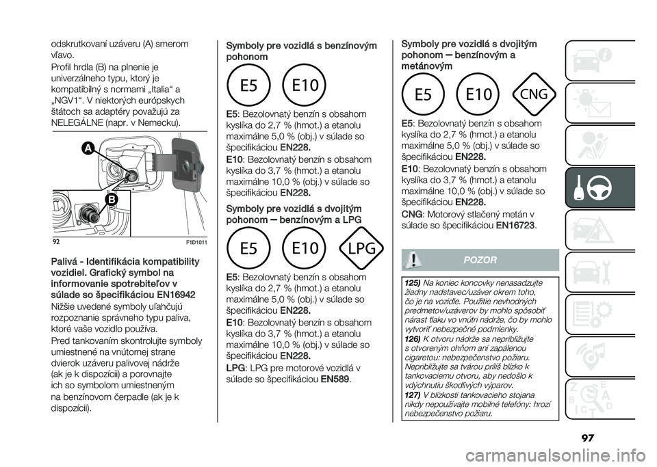 FIAT PANDA 2020  Návod na použitie a údržbu (in Slovak) ��
�������������" �����	�� �1�D�4 ��
�	���

��.����
����#�� � ���� �1�\�4 �� ����	���	 ��	
�����	������	� � ����� �����) ��	
���
���