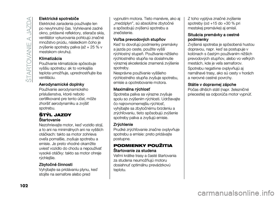 FIAT PANDA 2021  Návod na použitie a údržbu (in Slovak) ��S��D�2���,�D�3�M�8��D��H�D�I�@�D
��� �5� ��	 �� ��$�	 � ����� ����*�
�8��	�������% �������	��� �����"�����	 ��	�
�� ��	��� �����) �!��� �