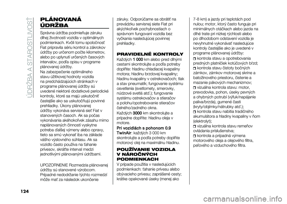 FIAT PANDA 2021  Návod na použitie a údržbu (in Slovak) ��R�@�2�^�]�D��D��-��D�2��-��=�M�,��-�k
��� ���������
�#�����
�-������ �(����� ����
��	�<���	 ������
��� �	� ���������� ������� � �