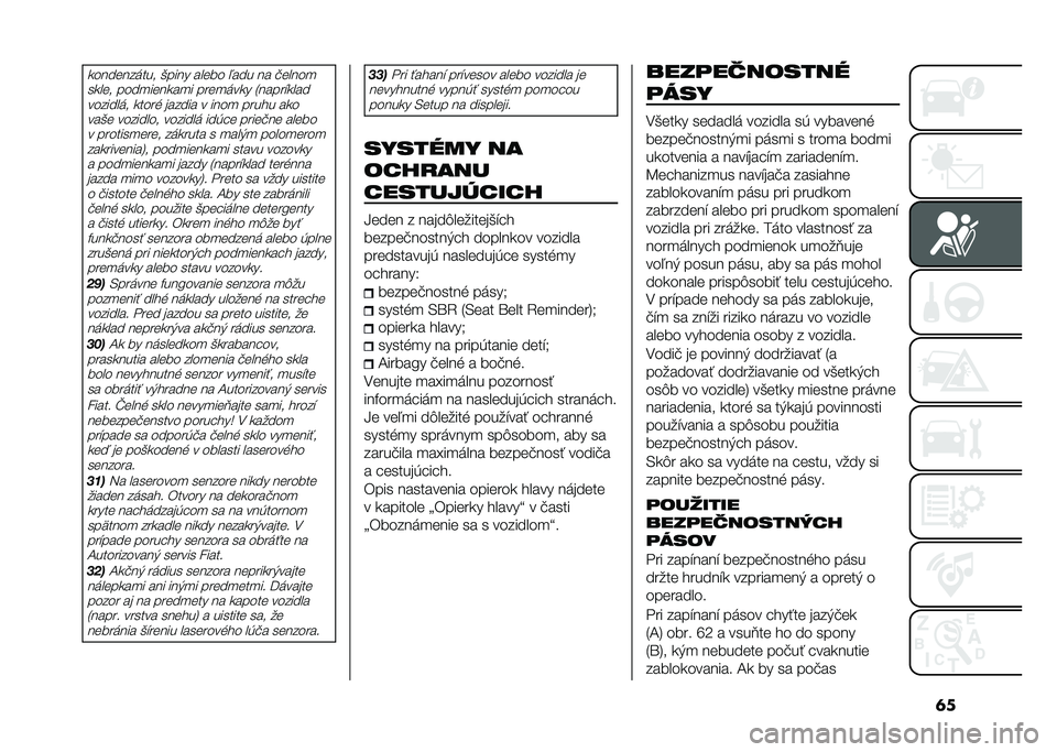 FIAT PANDA 2021  Návod na použitie a údržbu (in Slovak) �	������	������ �&���� ���	�� �.��� �� �!�	����

����	� ����
��	����
� ���	�
���� �1�����"������������ �����% ������ � ����
 
