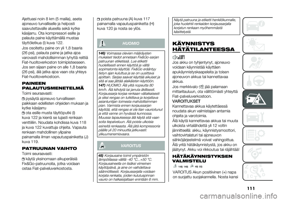FIAT PANDA 2020  Käyttö- ja huolto-ohjekirja (in in Finnish) ����1�	�����
�� ���� �+ �� �#�( ��
����
�&� �
����

�
�	������ �����
�������� �	�
 ��������
��
�
�������
��
��� �
�������
 ���� �