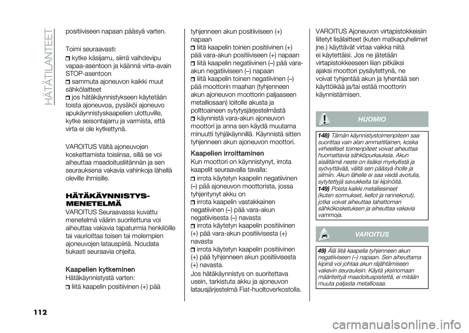 FIAT PANDA 2020  Käyttö- ja huolto-ohjekirja (in in Finnish) ���2��2��7��1�%��)�)�
��� ������������� ��
��
�
� ������ ��
�����
����� �����
�
��
����!
����� �����	�
���� ������ ��
������