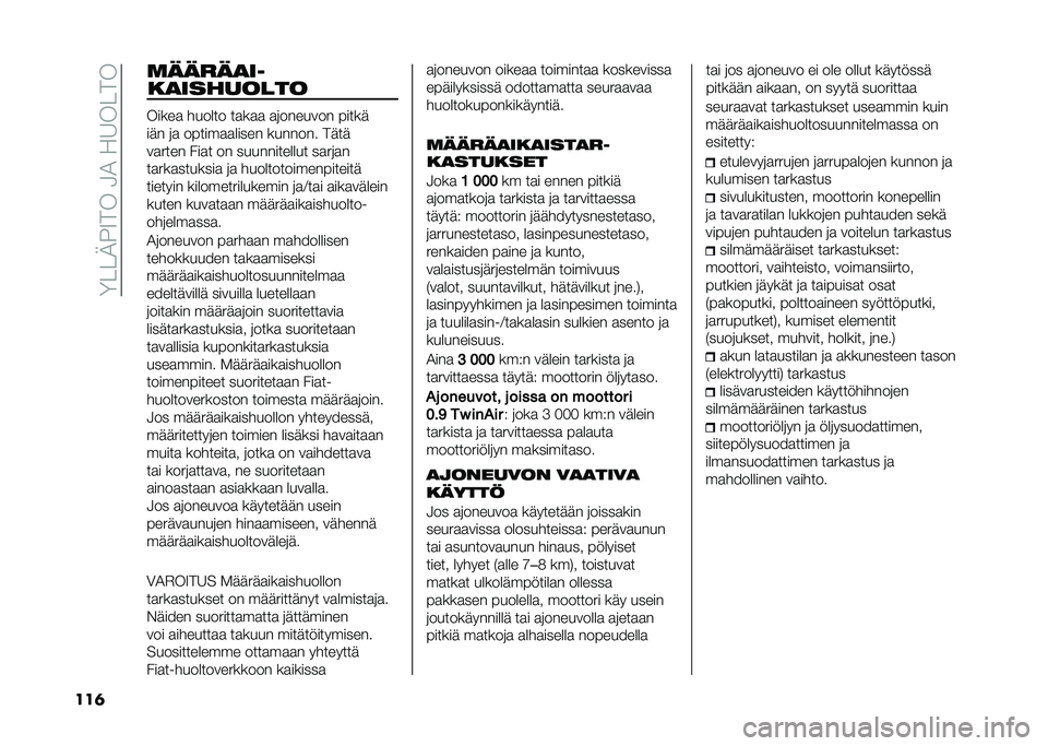 FIAT PANDA 2020  Käyttö- ja huolto-ohjekirja (in in Finnish) ��8���2��7����3�1���6����
��� �	�����
��
��
�������� �����
 ������ ��
��
�
 �
�	������� �����
��� �	�
 ������
�
����� �������