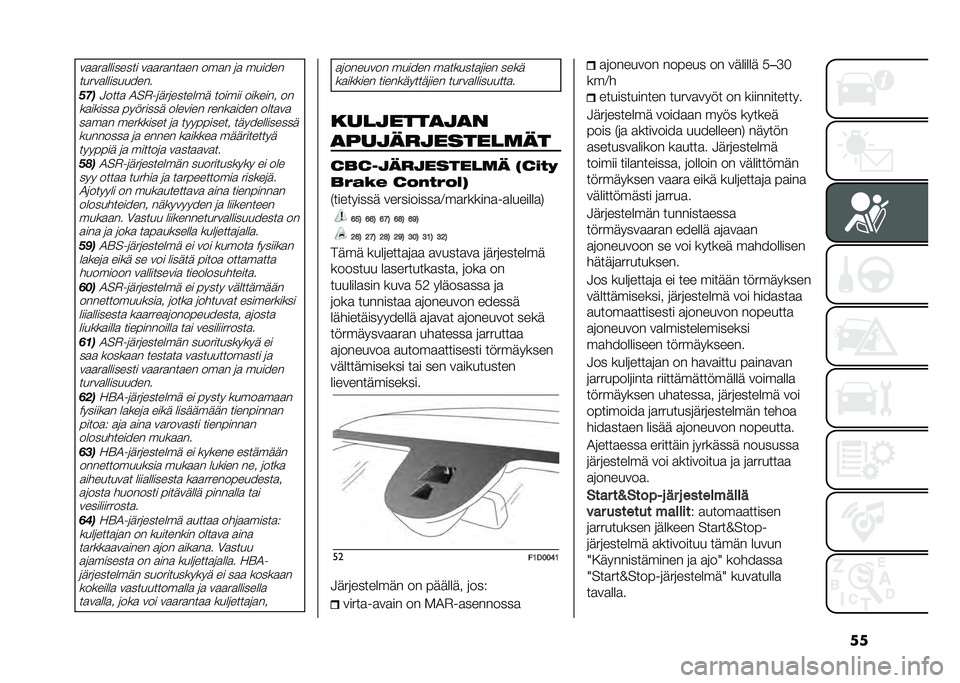 FIAT PANDA 2020  Käyttö- ja huolto-ohjekirja (in in Finnish) �
�
��
�
��
�������� ��
�
��
���
�� ���
� �	�
 ������
�����
����������
����3����
 �1��$��	���	������� ������ ������� ��
��
���