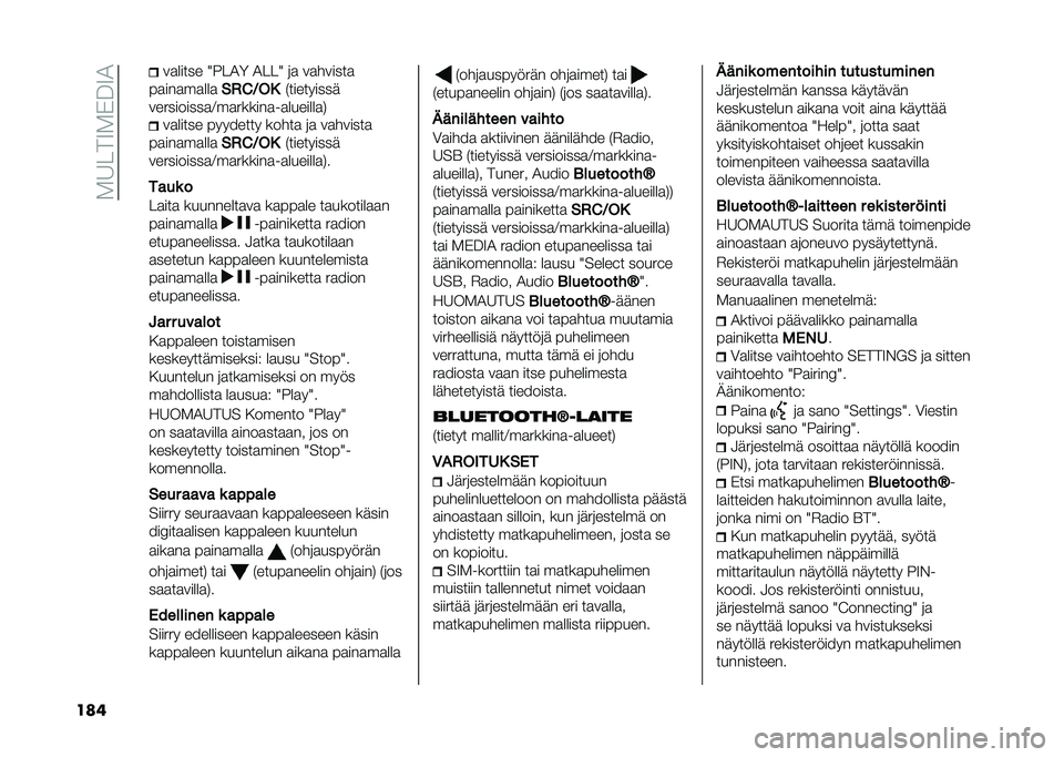 FIAT PANDA 2021  Käyttö- ja huolto-ohjekirja (in in Finnish) ��-�6���9�-�)�>�9�1
��� ��
����� �/���1�< �1���/ �	�
 ��
������

��
���
��
���
 �#�*�!�/��+�#���������
����������
�4��
������
��
�������
�& 