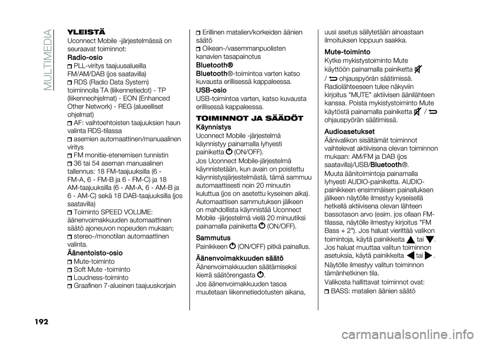 FIAT PANDA 2021  Käyttö- ja huolto-ohjekirja (in in Finnish) ��-�6���9�-�)�>�9�1
��� �������
�6�F�����F� �-��"��� ��	���	���������� ��
�����
�
��
� ����������!
�*���������
����������� ��
�