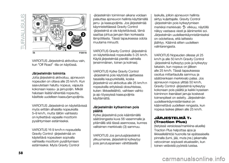 FIAT PANDA 2021  Käyttö- ja huolto-ohjekirja (in in Finnish) ���6�$�0�1���9��6�6�
�� ��
��1�0�2�1�1�8
�0�1�$��9��6� �3���	������� �
��������� ��
���
��� �/��5�5 �$��
��/ �����
 �� ���������
�.�� � ��