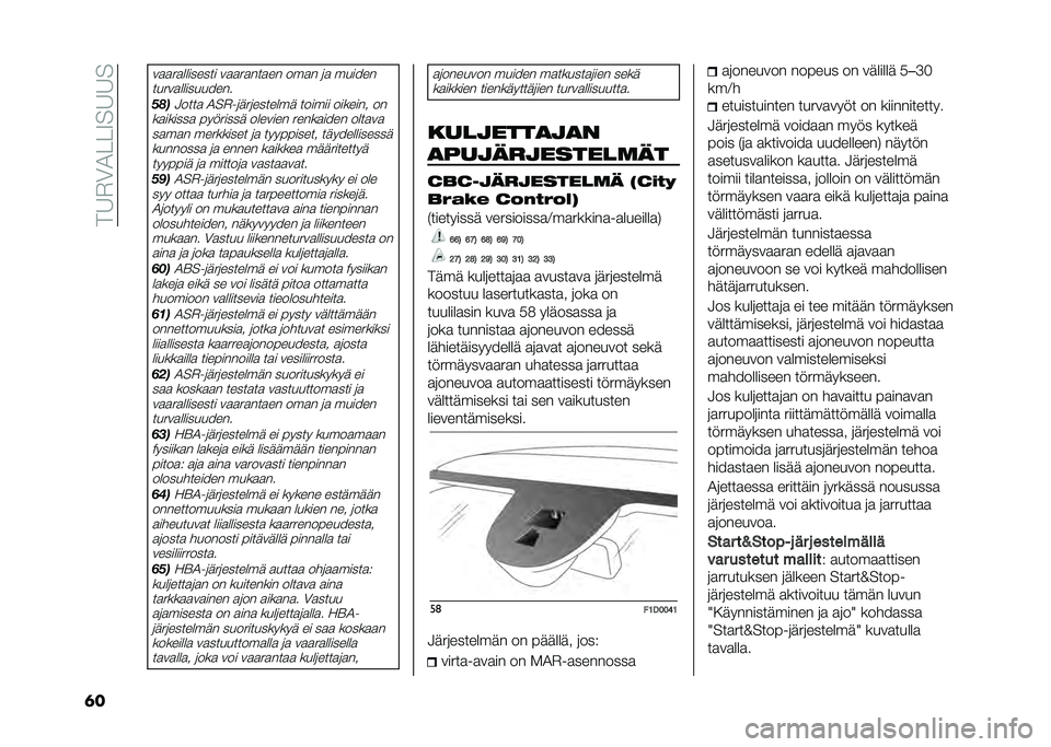 FIAT PANDA 2021  Käyttö- ja huolto-ohjekirja (in in Finnish) ���6�$�0�1���9��6�6�
�	�
��
�
��
�������� ��
�
��
���
�� ���
� �	�
 ������
�����
����������
����3����
 �1��$��	���	������� ������ �