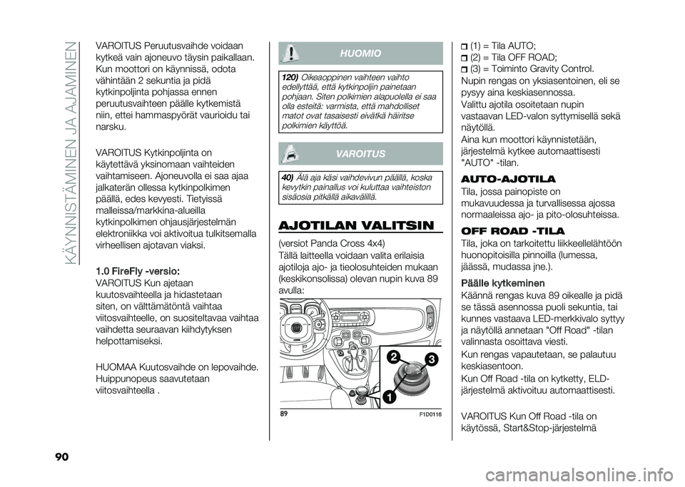 FIAT PANDA 2021  Käyttö- ja huolto-ohjekirja (in in Finnish) ��.�2�<�%�%�9���2�-�9�%�)�%��3�1��1�3�1�-�9�%�)�%
�� �0�1�$��9��6� ����������
���� �����
�
�
������ ��
�� �
�	������ ������ ��
���
���
�
��
�.�