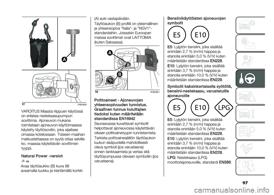 FIAT PANDA 2021  Käyttö- ja huolto-ohjekirja (in in Finnish) ��
�
�
��1�0�1�2�1�2
�0�1�$��9��6� �-�
�
���
 �������� ��������
�� �����
����
 �������
�
��������
����������
� �1�	������� ����
��

