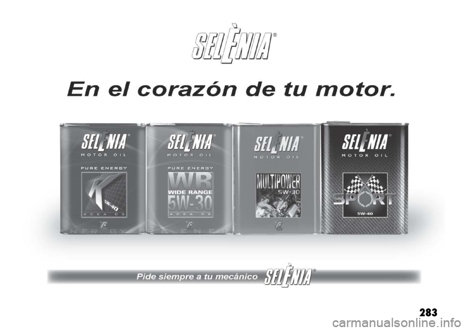 FIAT FREEMONT 2011  Manual de Empleo y Cuidado (in Spanish) 283  