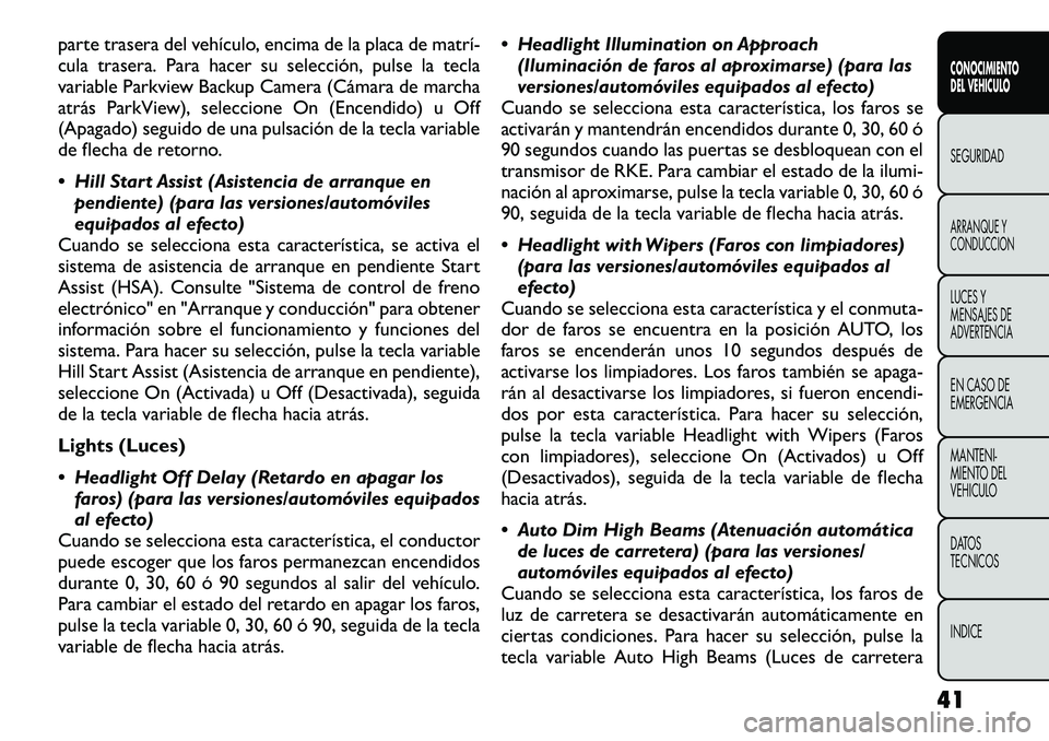 FIAT FREEMONT 2012  Manual de Empleo y Cuidado (in Spanish) parte trasera del vehículo, encima de la placa de matrí