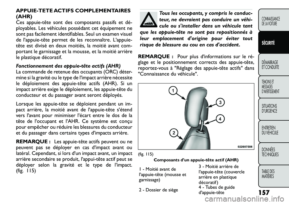 FIAT FREEMONT 2011  Notice dentretien (in French) APPUIE-TETE ACTIFS COMPLEMENTAIRES (AHR)
Ces appuie