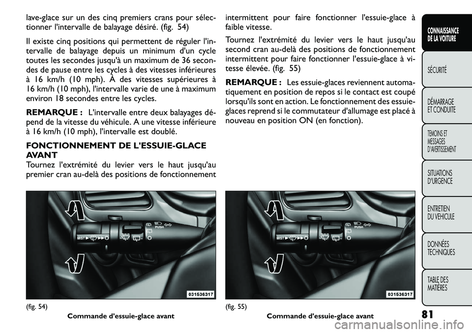FIAT FREEMONT 2011  Notice dentretien (in French) lave-glace sur un des cinq premiers crans pour sélec